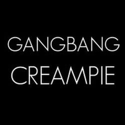 Gang Bang Creampie